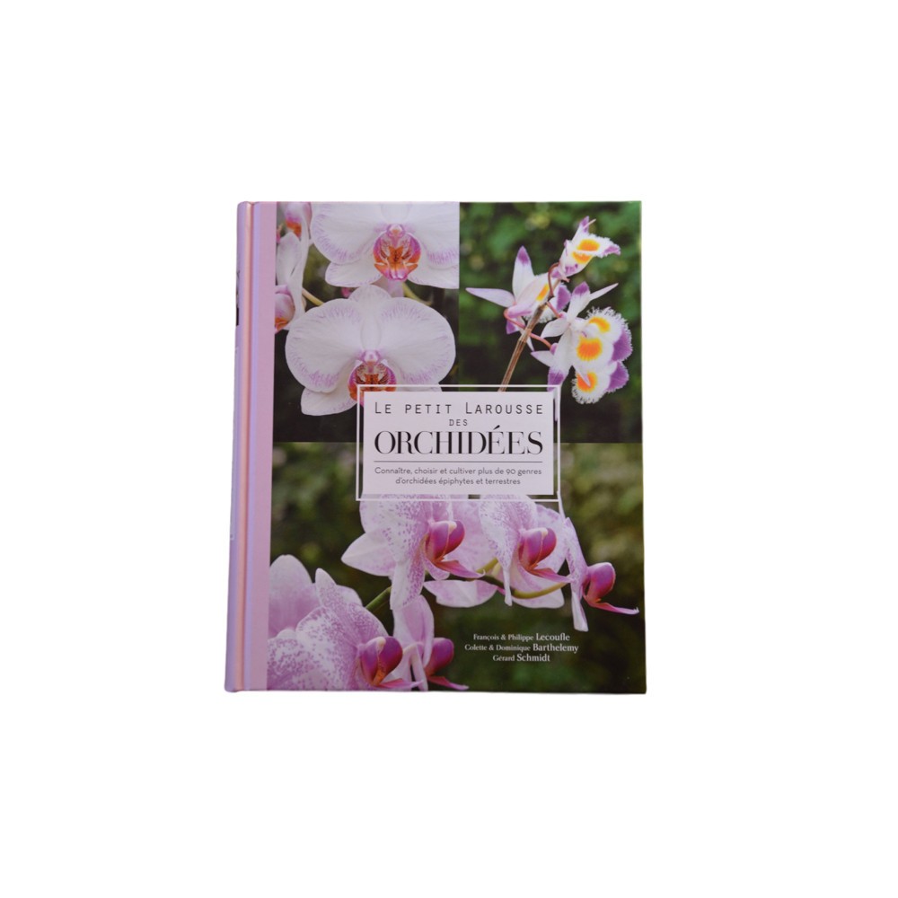 Petit Larousse des Orchidées