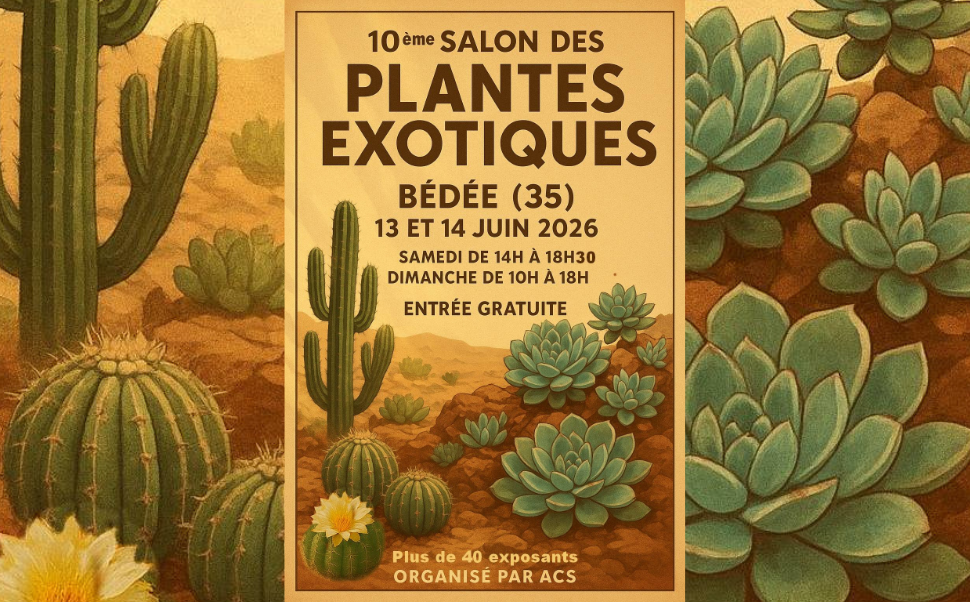 Salon des plantes exotiques Bédée 13 et 14 Juin 2026